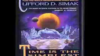 Time Is the Simplest Thing Audiobook  Clifford D Simak [upl. by Dlarej]