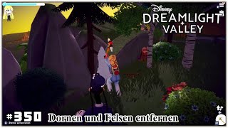 Disney Dreamlight Valley 350 Dornen und Felsen entfernen Deutsch german Gameplay [upl. by Raveaux]