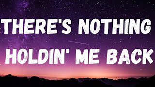 Shawn Mendes ‒ Theres Nothing Holding Me Back Lyrics [upl. by Libbey321]