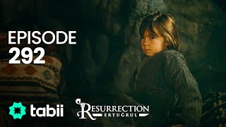 Resurrection Ertuğrul  Episode 292 [upl. by Jedlicka305]