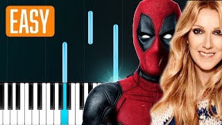 Celine Dion  quotAshesquot Deadpool 2 100 EASY PIANO TUTORIAL [upl. by Moraj719]