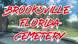 1887 Historic Brooksville Cemetery Hernando CountyBrooksville Florida [upl. by Afirahs343]