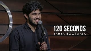 120 Seconds  Yahya Bootwala [upl. by Phylys]