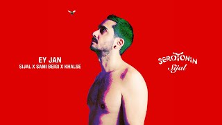 Sijal x Sami Beigi x Sepehr Khalse  Ey Jan Official Visualizer [upl. by Marianna]