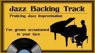 Ive Grown Accustomed to your Face Backing track no Piano [upl. by Ogata]