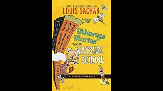 Patricks Reads Sideways Stories From Wayside School Chapters 13 By Louis Sacher [upl. by Crispen]