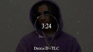 Digga D  TLC [upl. by Alysoun]