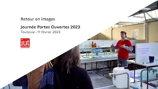 Journée Portes Ouvertes 2023 IUT Toulouse [upl. by Aneed149]