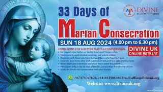 LIVE Marian Consecration  Day 13 18 August 2024 Divine UK [upl. by Akanke]