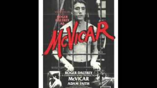 Roger Daltrey  McVicar  McVicar Soundtrack HQ [upl. by Nnairak]