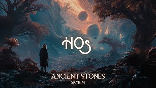 Ancient Stones Skyrim Dj Hoos Arrangement [upl. by Anitroc834]