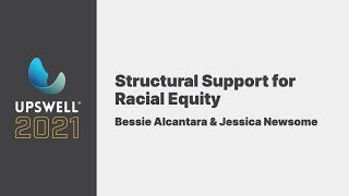 Structural Support for Racial Equity [upl. by Ocsic814]