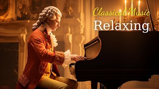 Best classical music Music for the soul Beethoven Mozart Schubert Chopin Bach  🎶🎶 [upl. by Leuas]