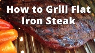 How to Grill Flat Iron Steak  grilling flat iron steak [upl. by Ahsuoj]