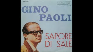 Sapore di sale – Gino Paoli 1963 [upl. by Nnylecoj114]