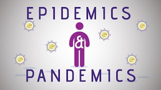 Epidemics and Pandemics [upl. by Aerdna398]