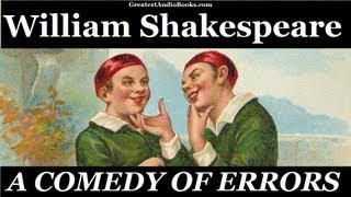 THE COMEDY OF ERRORS by William Shakespeare  FULL Audio Book  Greatest Audio Books [upl. by Sudbury]