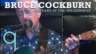 Bruce Cockburn  40 Years In The Wilderness LIVE [upl. by Isaacs222]