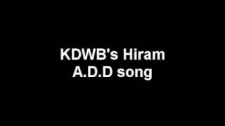 KDWB Hiram ADD Song [upl. by Gallard]