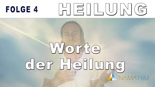 NEUZEIT  HEILUNG Heilende Worte mit Energieübertragung  NAMAHIM [upl. by Andrus266]