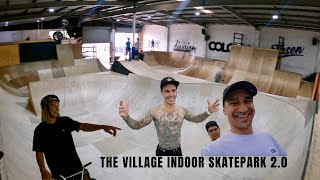 NEW Village Indoor Skatepark [upl. by Pelletier]