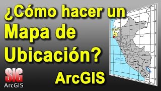 Como hacer un Mapa de Ubicacion en ArcGIS 106  MasterGIS [upl. by Margaretha]