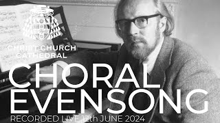 Choral Evensong  Recorded live Wednesday 12th June 2024 [upl. by Wallas]