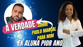 A grande verdade sobre Pablo Marçal para mim exaluna pior ano 10x1 [upl. by Nimocks]