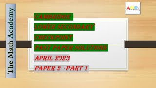 Checkpoint Secondary 1 Maths Paper 2Part 1 April 2023Cambridge Lower Secondary086202 [upl. by Neelyam850]