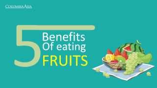 5 benefits of eating fruits [upl. by Aihsoj707]