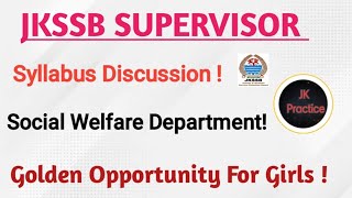 Jkssb Supervisor Syllabus Discussion social Welfare Department jkssb [upl. by Gaige986]