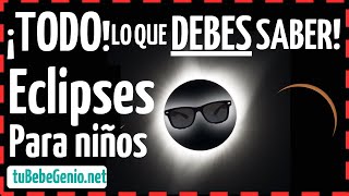 El Eclipse Solar Explicado Para Niños 🌞 🌛🌍 [upl. by Aube]