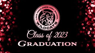 Lake Highlands High School 2023 Graduation [upl. by Ecnadnac653]