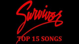 Top 10 Survivor Songs 15 Songs Greatest Hits [upl. by Nesta]