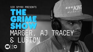 Grime Show Marger AJ Tracey amp Lusion [upl. by Ellenehs]