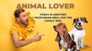 Today is another vegetarian meal for the lovely dog  Animal Lover  Pet Care Channel dog pets [upl. by Ken]