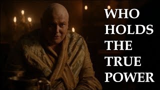 Varys Riddle EXPLAINED  Essence of Power in Game of Thrones [upl. by Ayote308]