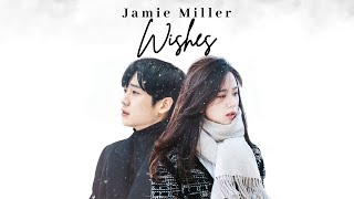 Jamie Miller  Wishes Ost Snowdrop One Hour  Lirik Terjemahan [upl. by Ainalem]