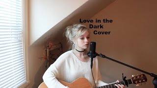 Love In The Dark  Adele Holly Henry Acoustic Cover [upl. by Wilfreda601]