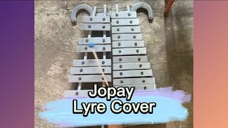 Jopay Lyre Cover [upl. by Guibert]