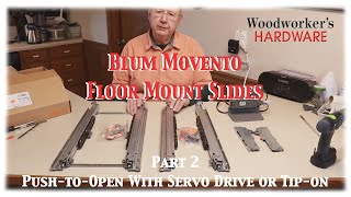 Installation and Product Guide  Part 2 Blum Movento Floor Mount Slides with PushtoOpen [upl. by Eberhart]