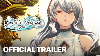 Granblue Fantasy Relink  Official Boss Battles Gameplay Trailer [upl. by Winnifred]