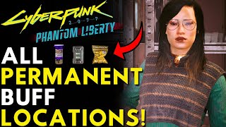 All Permanent Buffs In Cyberpunk 2077 Phantom Liberty  All Iconic Food Items Locations amp Guide [upl. by Carolyne]