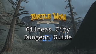 Gilneas City Dungeon Guide  Lore Bosses Quests and Routes  Turtle WoW [upl. by Jordan]