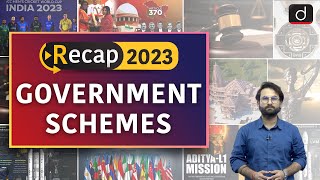 Recap 2023  Government Schemes  Drishti IAS English [upl. by Dickens]