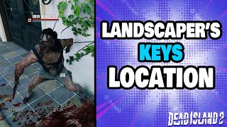 How To Find The Landscapers Keys in Dead Island 2 [upl. by Bobker]