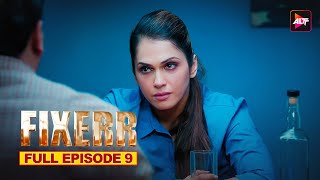 Fixerr Ep Full Web Series in Hindi  Shabir A ALTTZEE5  New Released Latest Web Series 2024 [upl. by La Verne]