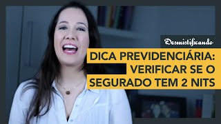 🙋 Dica previdenciária verificar se o segurado tem 2 NITs 🙋 [upl. by Sadoc207]