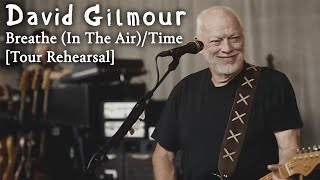 David Gilmour  Breathe In The AirTime Tour Rehearsal [upl. by Ssur]