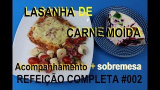 LASANHA DE CARNE MOÍDA ALMOÇO DE DOMINGO 002 [upl. by Amehsat920]